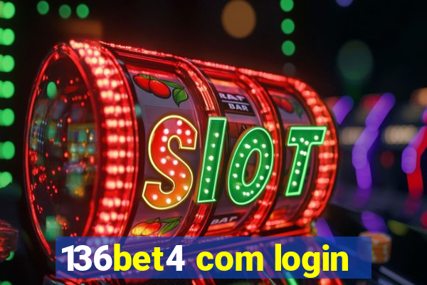 136bet4 com login